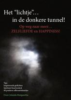 Het lichtje… in de donkere tunnel! 9789464812848, Boeken, Verzenden, Gelezen, Jolanda de Groof