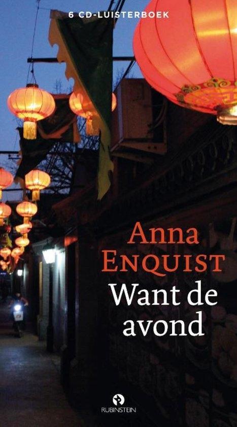 Anna Enquist - Want De Avond (luisterboek) op Overig, Livres, Livres audio & Audiolivres, Envoi
