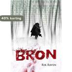 Bron 9789460860232 Rik Raven, Boeken, Verzenden, Gelezen, Rik Raven