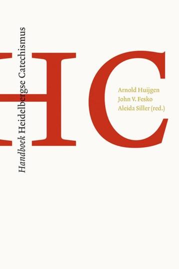 Handboek heidelbergse Catechismus 9789043519748, Verzenden, John V. Fesko