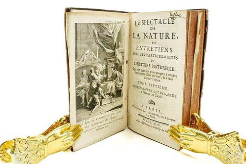 LAbbé Noel Antoine Pluche - Le spectacle de la nature,, Antiek en Kunst, Antiek | Boeken en Manuscripten