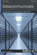 Netwerken uitbreiden en koppelen / Datacommunicatie / 3, Boeken, Schoolboeken, Verzenden, Gelezen, John Bakker