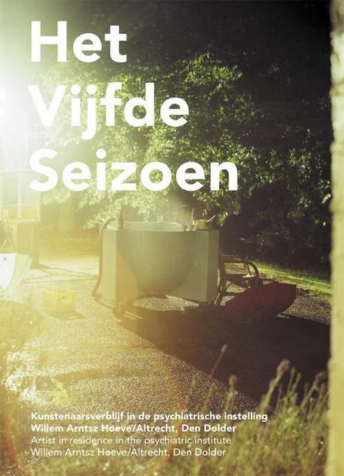 Het Vijfde Seizoen 9789491196058, Boeken, Kunst en Cultuur | Beeldend, Gelezen, Verzenden