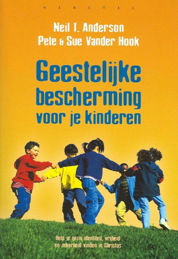 GEESTELIJKE BESCHERMING VOOR JE KINDEREN 9789077476116, Boeken, Godsdienst en Theologie, Gelezen, Verzenden