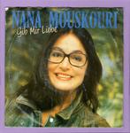 Nana Mouskouri – Gib Mir Liebe / Am Ziel Meiner Reise (1-7-, Cd's en Dvd's, Ophalen of Verzenden, Nieuw in verpakking