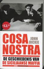 Cosa Nostra 9789085490296, Gelezen, John Dickie, J. Dickie, Verzenden