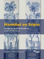 Hannibal en Scipio 9789463640695 Niels Koopman, Verzenden, Gelezen, Niels Koopman