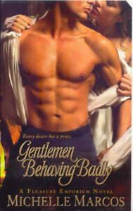 A Pleasure Emporium novel: Gentlemen behaving badly by, Boeken, Overige Boeken, Gelezen, Verzenden