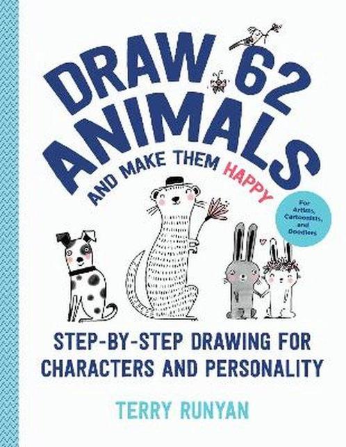 Draw 62 Animals and Make Them Happy 9781631599880, Boeken, Overige Boeken, Zo goed als nieuw, Verzenden