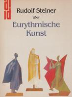 Rudolf Steiner uber Eurythmische Kunst - Rudolf Steiner - 9, Nieuw, Verzenden
