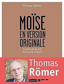 Moïse en version originale  Römer, Thomas  Book, Boeken, Overige Boeken, Zo goed als nieuw, Verzenden