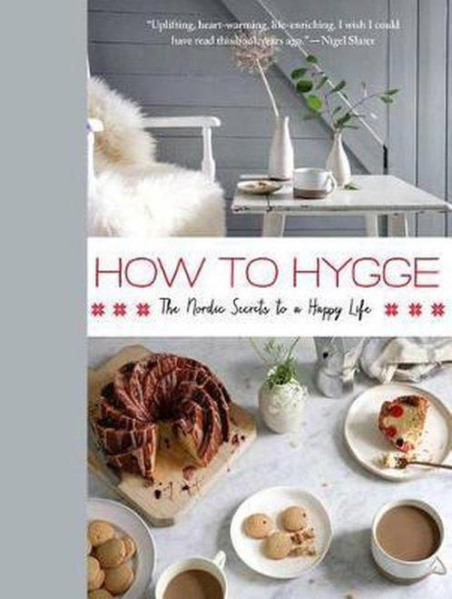 How to Hygge 9781250122032 Signe Johansen, Boeken, Overige Boeken, Zo goed als nieuw, Verzenden