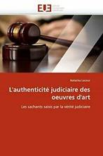 Lauthenticite judiciaire des oeuvres dart. LACOUR-N, LACOUR-N, Verzenden