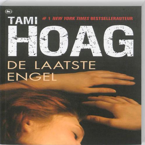 De laatste engel 9789044330359 Tami Hoag, Boeken, Thrillers, Zo goed als nieuw, Verzenden