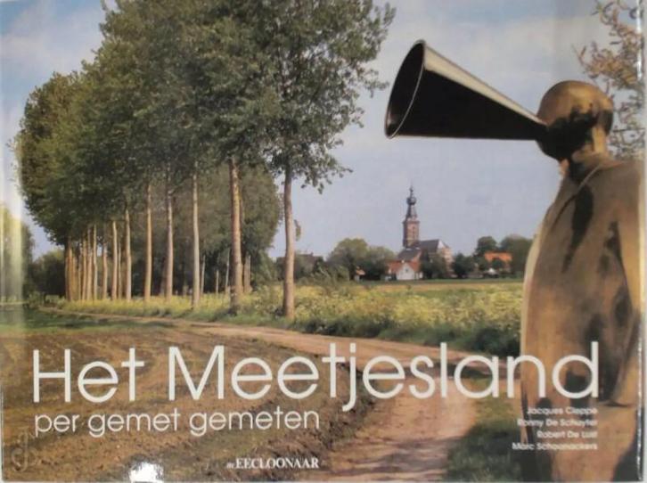 Het meetjesland 9789074128971 Jacques Cleppe, Boeken, Overige Boeken, Zo goed als nieuw, Verzenden