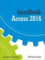 Access 2016 / Handboeken 9789059408500 Wilfred de Feiter, Verzenden, Zo goed als nieuw, Wilfred de Feiter