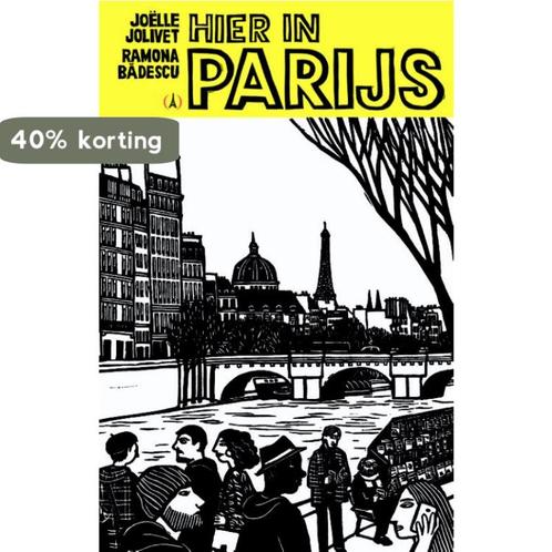 Hier in Parijs 9789076174495 Joëlle Jolivet, Boeken, Kinderboeken | Kleuters, Gelezen, Verzenden