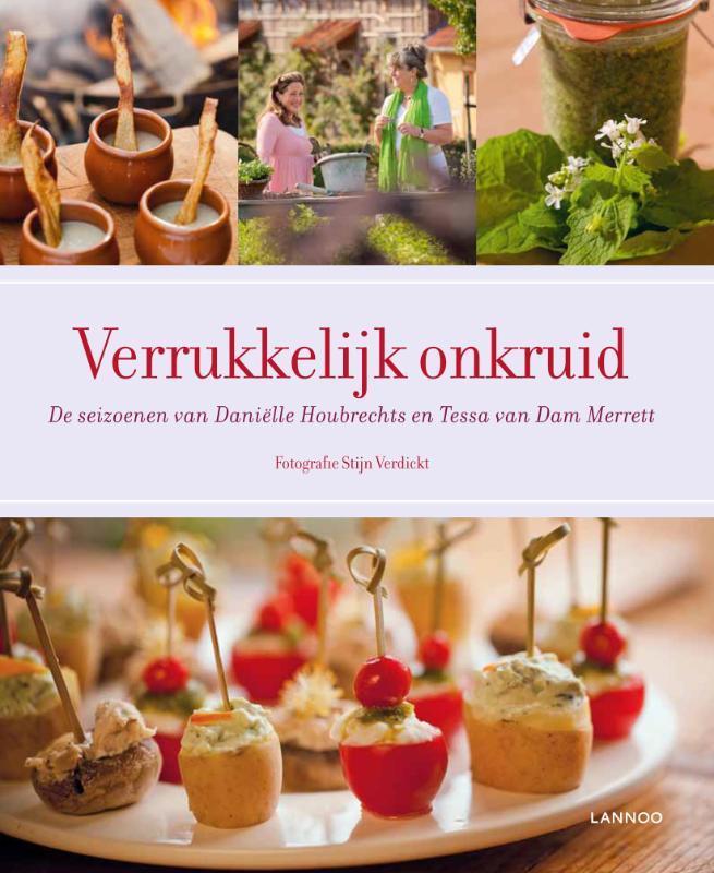 Verrukkelijk onkruid 9789020998597 Danielle Houbrechts, Boeken, Kookboeken, Zo goed als nieuw, Verzenden