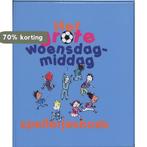 Het grote woensdagmiddag spelletjesboek 9789026124365, Verzenden, Zo goed als nieuw, B. Delalandre