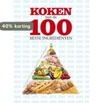 Koken met de 100 gezondste ingredienten 9781445444666, Boeken, Verzenden, Gelezen, Contract