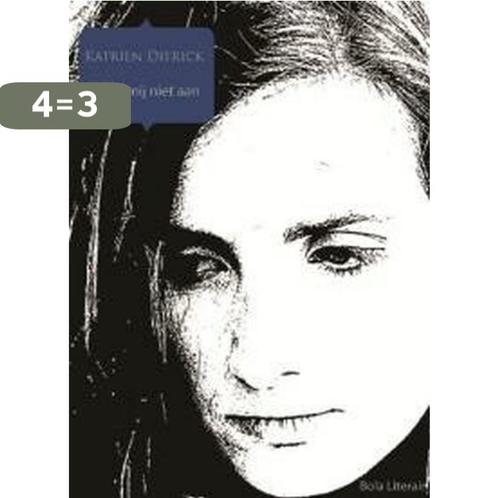 Raak mij niet aan 9789490243791 Katrien Dierick, Boeken, Romans, Gelezen, Verzenden