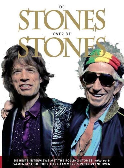 De Stones over de Stones 9789082309027, Boeken, Hobby en Vrije tijd, Zo goed als nieuw, Verzenden