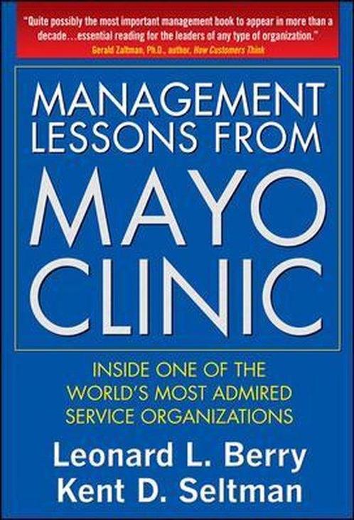 Management Lessons From The Mayo Clinic 9780071590730, Livres, Livres Autre, Envoi