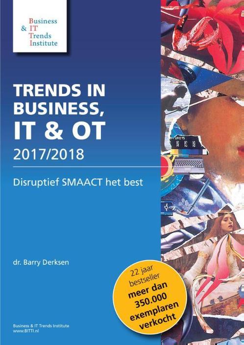 Trends in IT 18 -   Trends in business IT & OT 2017/2018, Boeken, Schoolboeken, Gelezen, Verzenden