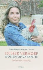 Wonen op vakantie 9789041411525 Esther Verhoef, Boeken, Verzenden, Gelezen, Esther Verhoef