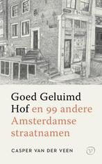 Goed Geluimd Hof 9789028242807 Casper van der Veen, Boeken, Verzenden, Zo goed als nieuw, Casper van der Veen