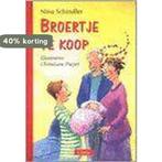 Broertje te koop 9789068227666 Nina Schindler, Boeken, Verzenden, Zo goed als nieuw, Nina Schindler
