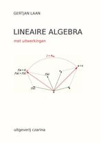 Lineaire Algebra 9789492481016 Gertjan Laan, Boeken, Verzenden, Gelezen, Gertjan Laan