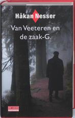 Van Veeteren en de zaak G. 9789044510003, Boeken, Detectives, Hakan Nesser, Hakan Nesser, Zo goed als nieuw, Verzenden