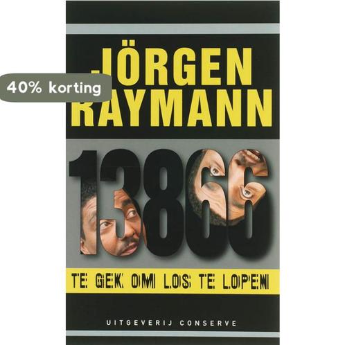 13866 Te Gek Om Los Te Lopen 9789054292364 J. Raymann, Boeken, Romans, Gelezen, Verzenden
