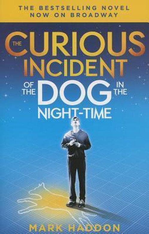 The Curious Incident of the Dog in the Night-Time: (Broadway, Boeken, Overige Boeken, Gelezen, Verzenden
