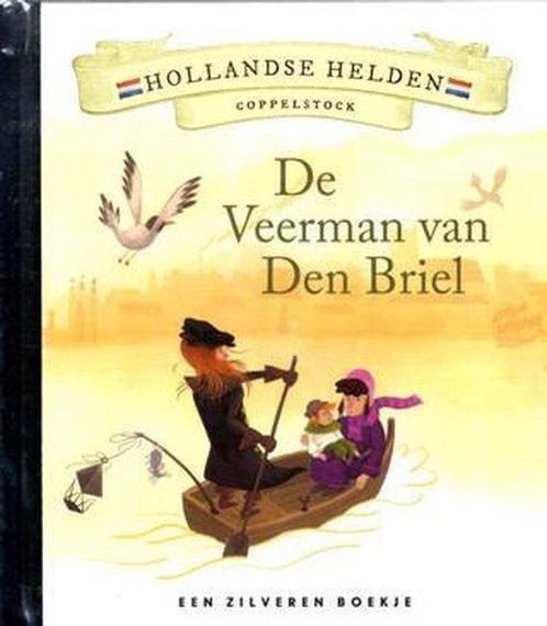 Hollandse Helden 9 - Coppelstock - Zilveren boekje - De, Boeken, Kinderboeken | Jeugd | onder 10 jaar, Zo goed als nieuw, Verzenden