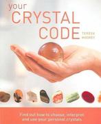 Your Crystal Code 9781841813103 Teresa Moorey, Verzenden, Teresa Moorey