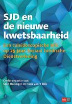 SJD en de nieuwe kwetsbaarheid 9789012394048, Hans van 't Blik, Stijn Bollinger, Verzenden