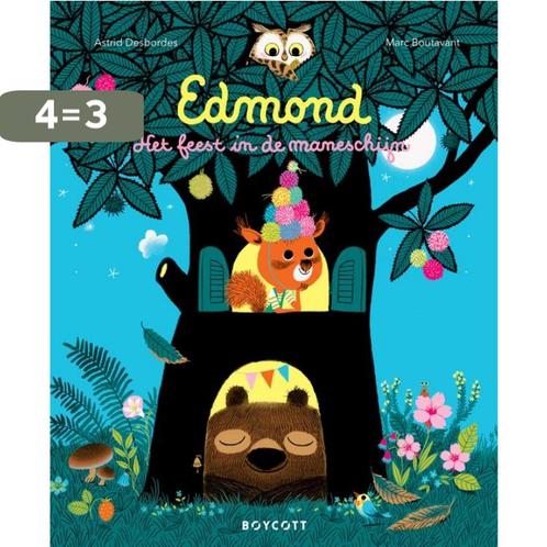 Het feest in de maneschijn / Edmond en zijn vrienden, Boeken, Overige Boeken, Zo goed als nieuw, Verzenden