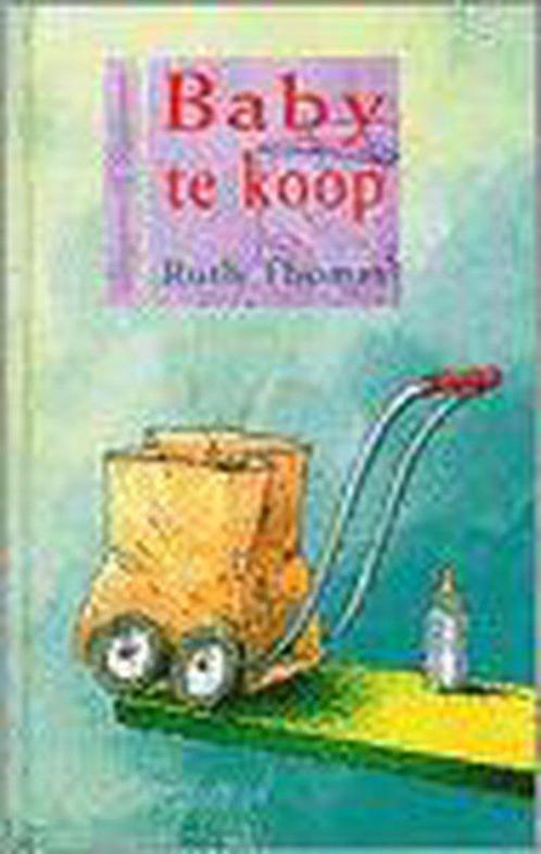Baby Te Koop 9789062494262, Boeken, Kinderboeken | Jeugd | 10 tot 12 jaar, Zo goed als nieuw, Verzenden