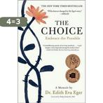 The Choice 9781501130793 Edith Eva Eger, Boeken, Verzenden, Zo goed als nieuw, Edith Eva Eger