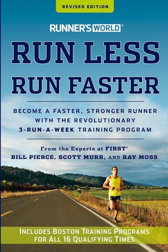 Runners World Run Less, Run Faster 9781609618025, Boeken, Taal | Engels, Gelezen, Verzenden
