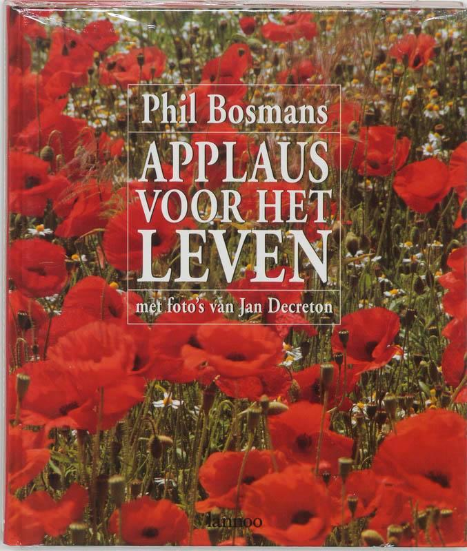 Applaus voor het leven 9789020927573 P. Bosmans, Boeken, Godsdienst en Theologie, Zo goed als nieuw, Verzenden