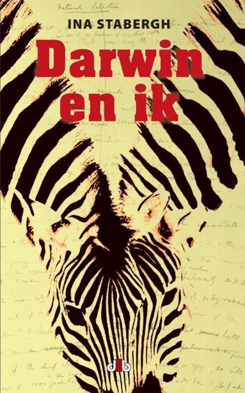 Darwin en ik 9789078905332 Ina Stabergh, Boeken, Overige Boeken, Zo goed als nieuw, Verzenden