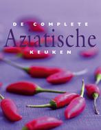 De complete Aziatische keuken 9789054263890, Boeken, Kookboeken, Onbekend, Zo goed als nieuw, Verzenden