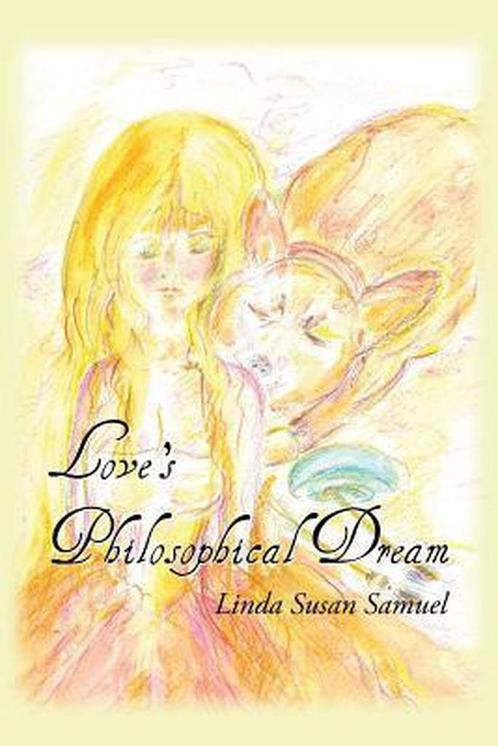 Loves Philosophical Dream 9780755216086, Livres, Livres Autre, Envoi