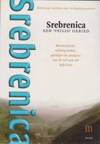 Srebrenica, Een Veilig Gebied, Deel 2 9789053527160, Livres, Histoire mondiale, Nl Inst. Oorlogsdocum., Verzenden