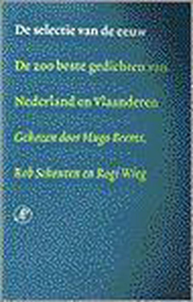 De selectie van de eeuw 9789029500111, Boeken, Gedichten en Poëzie, Gelezen, Verzenden