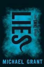 Lies / The Gone Series / 3 9781405277068 Michael Grant, Boeken, Verzenden, Zo goed als nieuw, Michael Grant