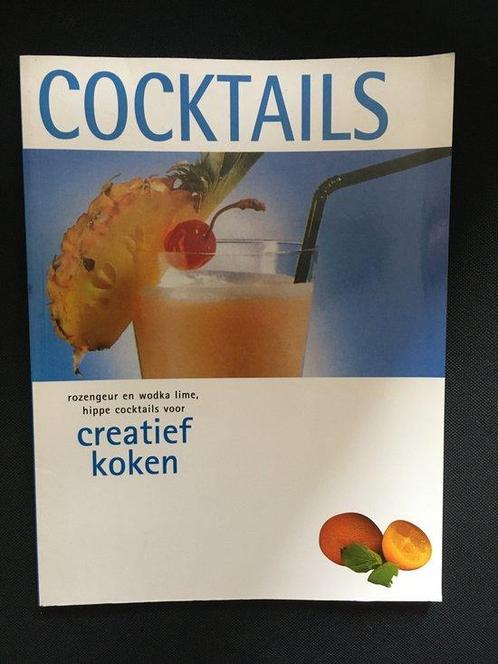 Creatief Koken Cocktails 9789036613828, Livres, Livres de cuisine, Envoi